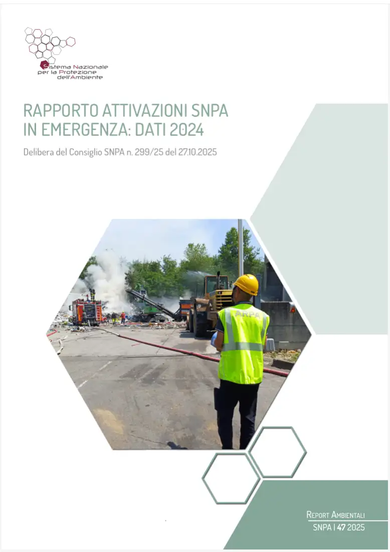 Rapporto attivazioni SNPA in emergenza: dati 2024